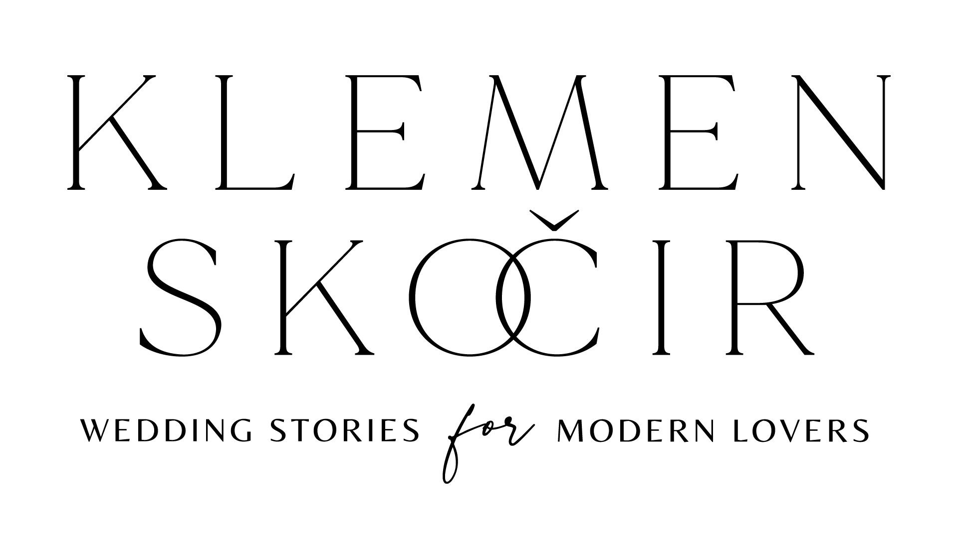 KLEMEN SKOCIR WEDDINGS