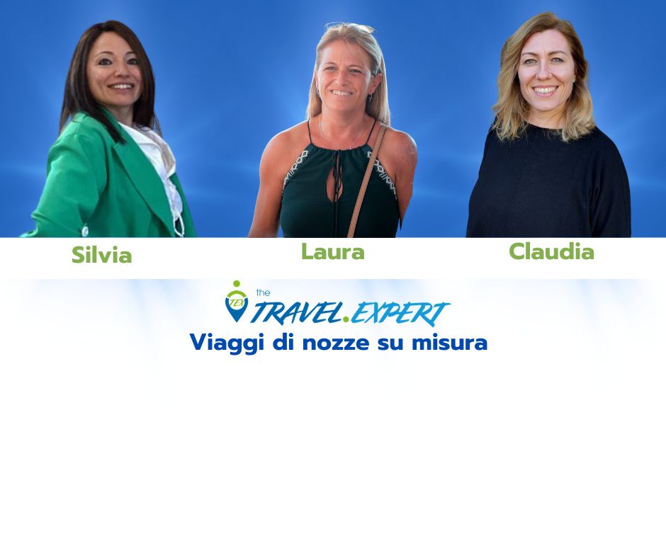 THE TRAVEL EXPERT: SILVIA, LAURA E CLAUDIA