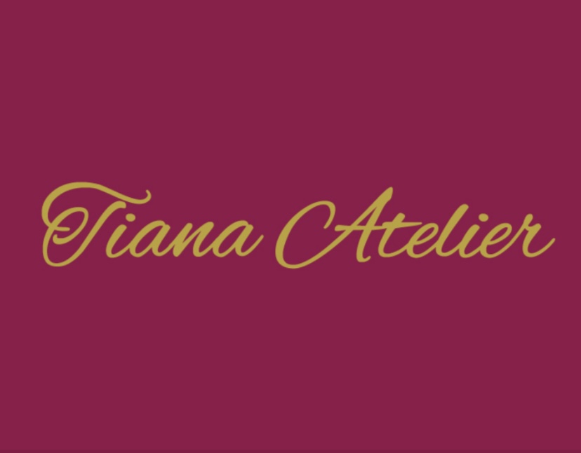 TIANA ATELIER