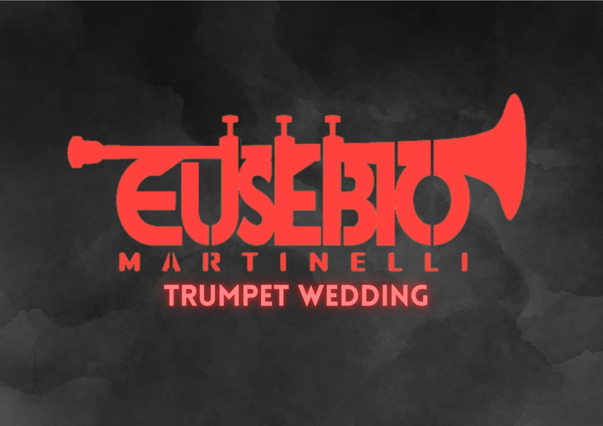 EUSEBIO MARTINELLI TRUMPET WEDDING